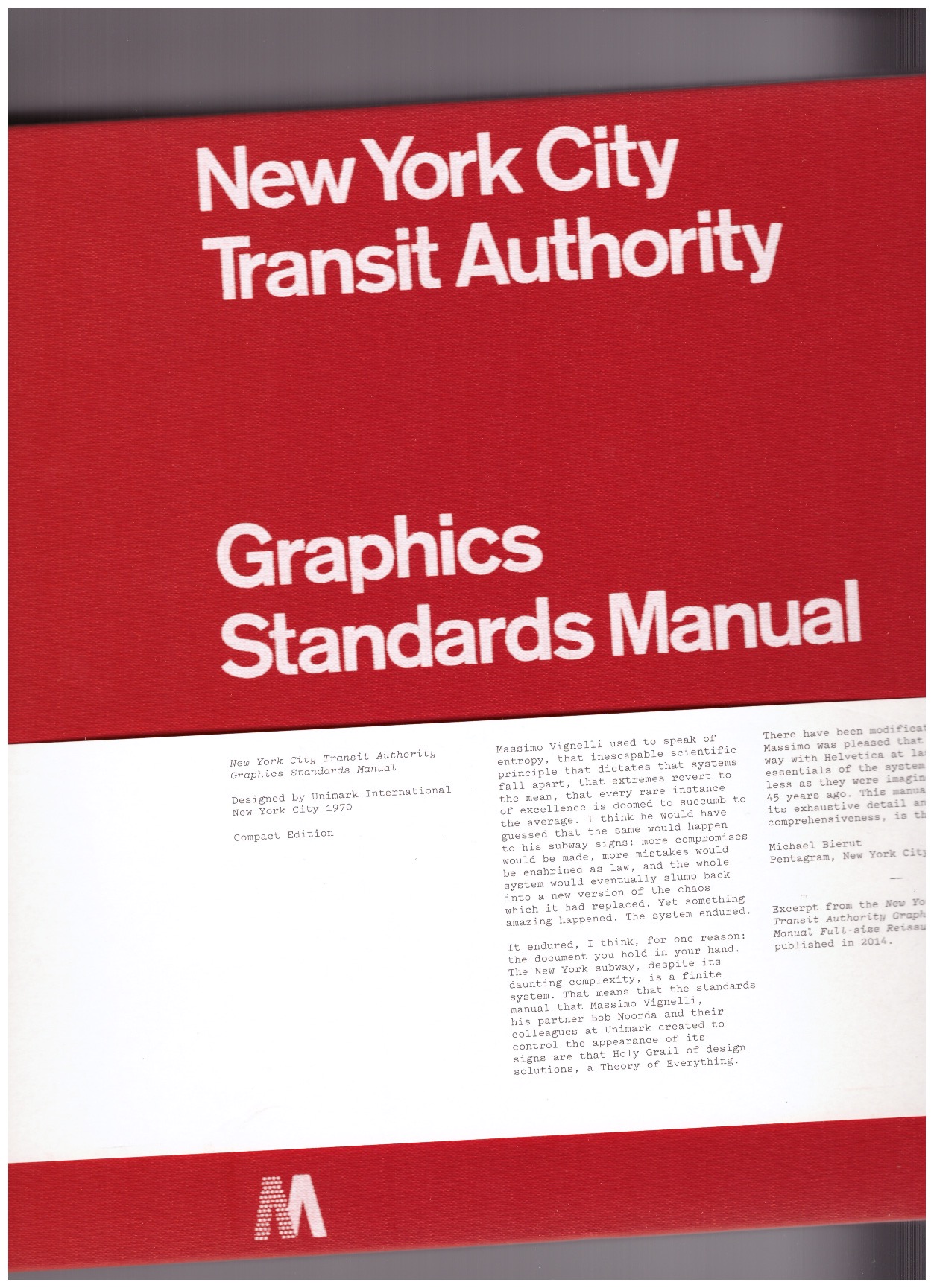 REED, Jesse; SMYTH, Hamish - NYCTA Graphics Standards Manual